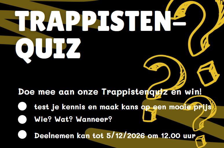 HOE GOED KEN JIJ JE TRAPPISTEN?